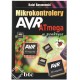 Mikrokontrolery AVR ATmega w praktyce - Rafał Baranowski Mikrokontrolery AVR ATmega w praktyce - Rafał Baranowski