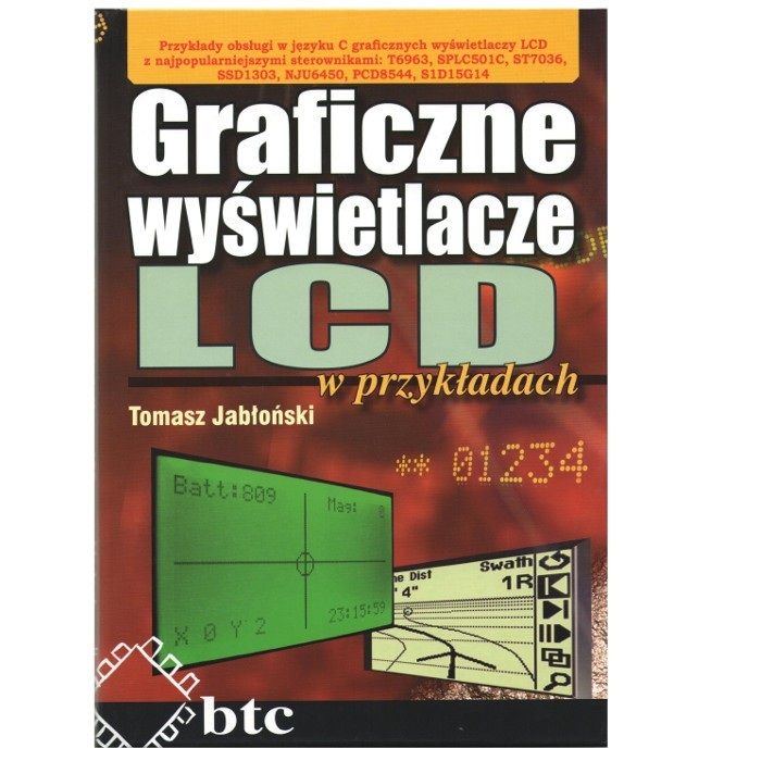 Graficzne wyświetlacze LCD w przykładach - Tomasz Jabłoński