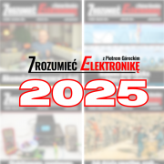 Pakiet 12 miesięczników - Zrozumieć elektronikę 2025