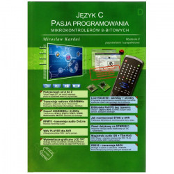 Język C. Pasja programowania mikrokontrolerów 8-bitowych - M. Kardaś