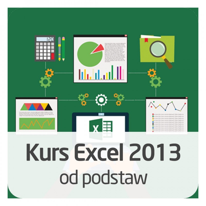 Kurs Excel 2013 od podstaw - wersja ON-LINE