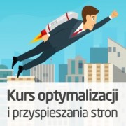 Kurs Jak przyspieszać i optymalizować strony - wersja ON-LINE