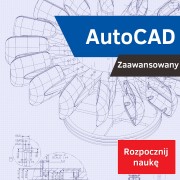Kurs AutoCAD Zaawansowane Narzędzia - wersja