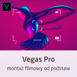 Kurs Vegas Pro - montaż...