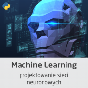 Kurs Machine Learning - projektowanie sieci