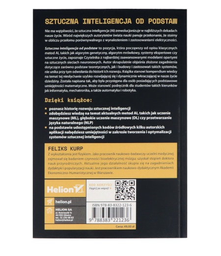 Sztuczna inteligencja od podstaw - Feliks Kurp. Wydawnictwo: Helion S.A.